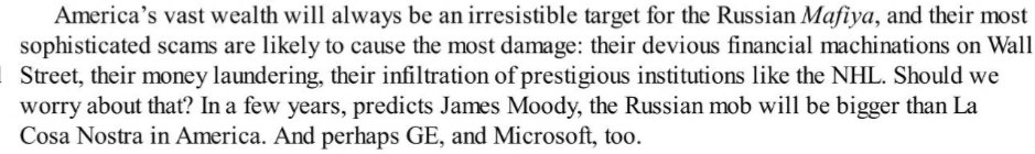 Like a criminal Octupus, the Russian mob has their tentacles in everything. "In a few years the Russian mob will be bigger than La Cosa Nostra in America."This was a stark warning and it was written nearly 20 years ago.