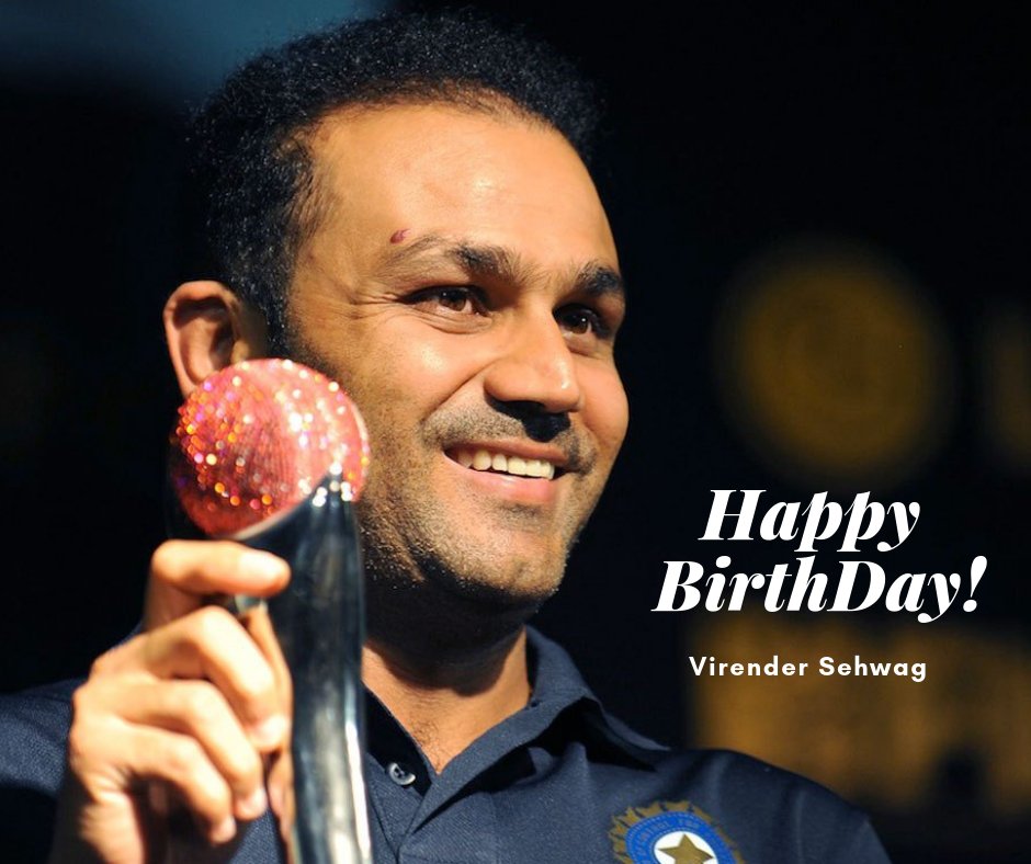 Happy birthday to Virender Sehwag, a daring and dashing batsman of all time... 