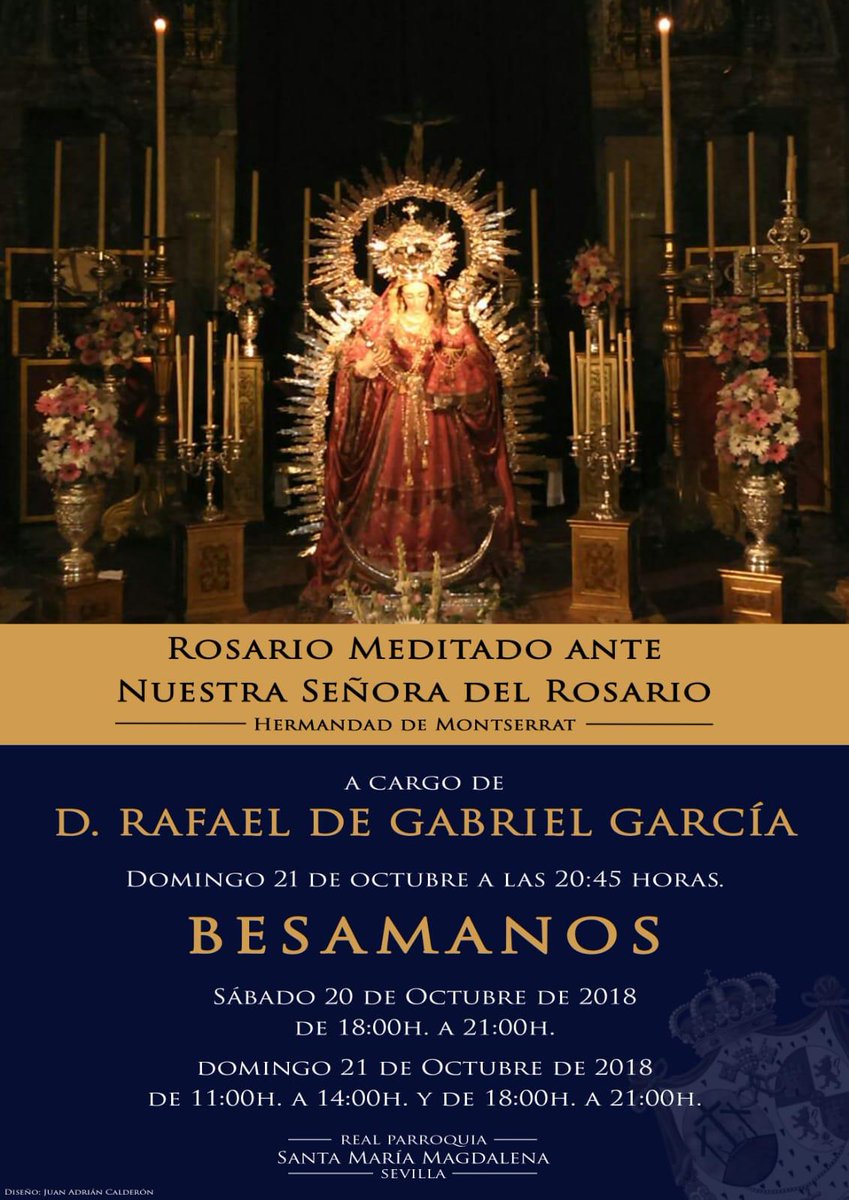 Esta tarde, en la @RPMagdalena comienza el Besamanos a Nuestra Señora del Rosario, en horario de 18:00 a 21:00