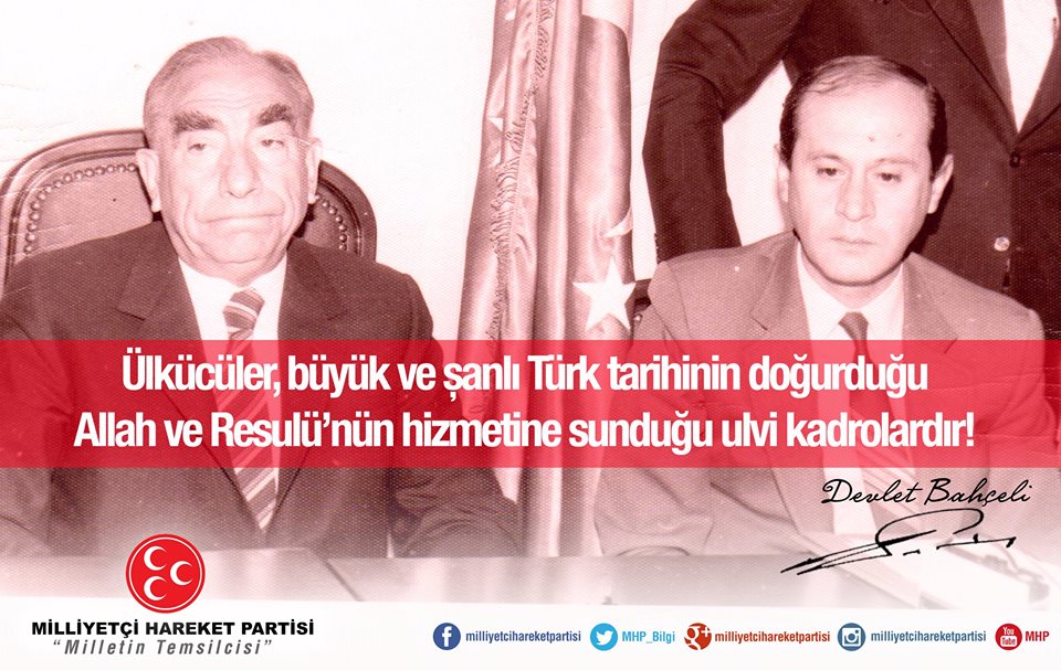 Ülkücüler, büyük ve şanlı Türk tarihinin doğurduğu Allah ve Resulü’nün hizmetine sunduğu ulvi kadrolardır!

MHP Genel Başkanı
Devlet BAHÇELİ