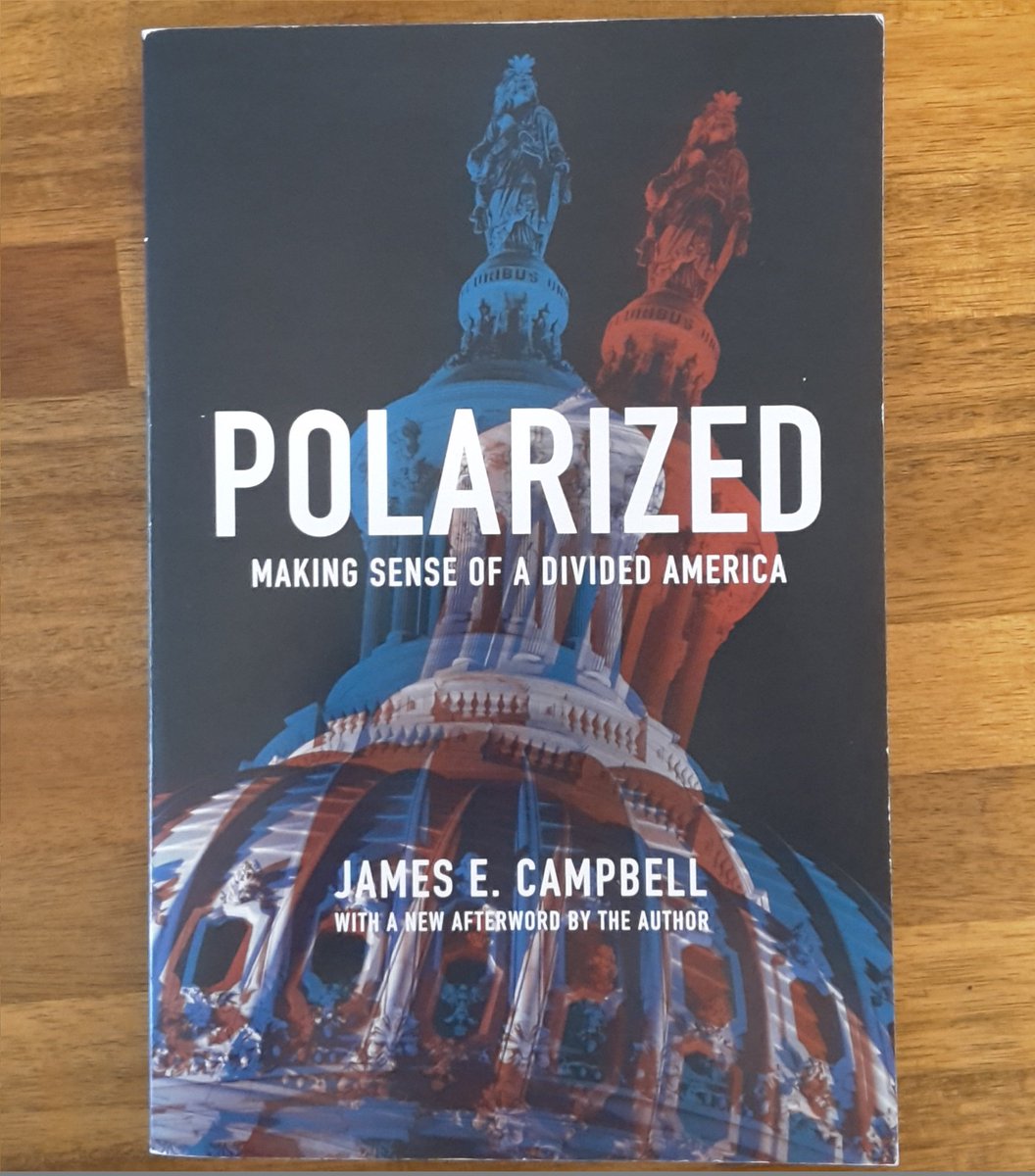 On commence avec ce livre de James E. Campbell, un des meilleurs chercheurs dans le domaine des élections et de l’opinion aux  #EtatsUnis. Campbell cherche à faire le point sur les très nombreux débats au sujet de la polarisation politique.