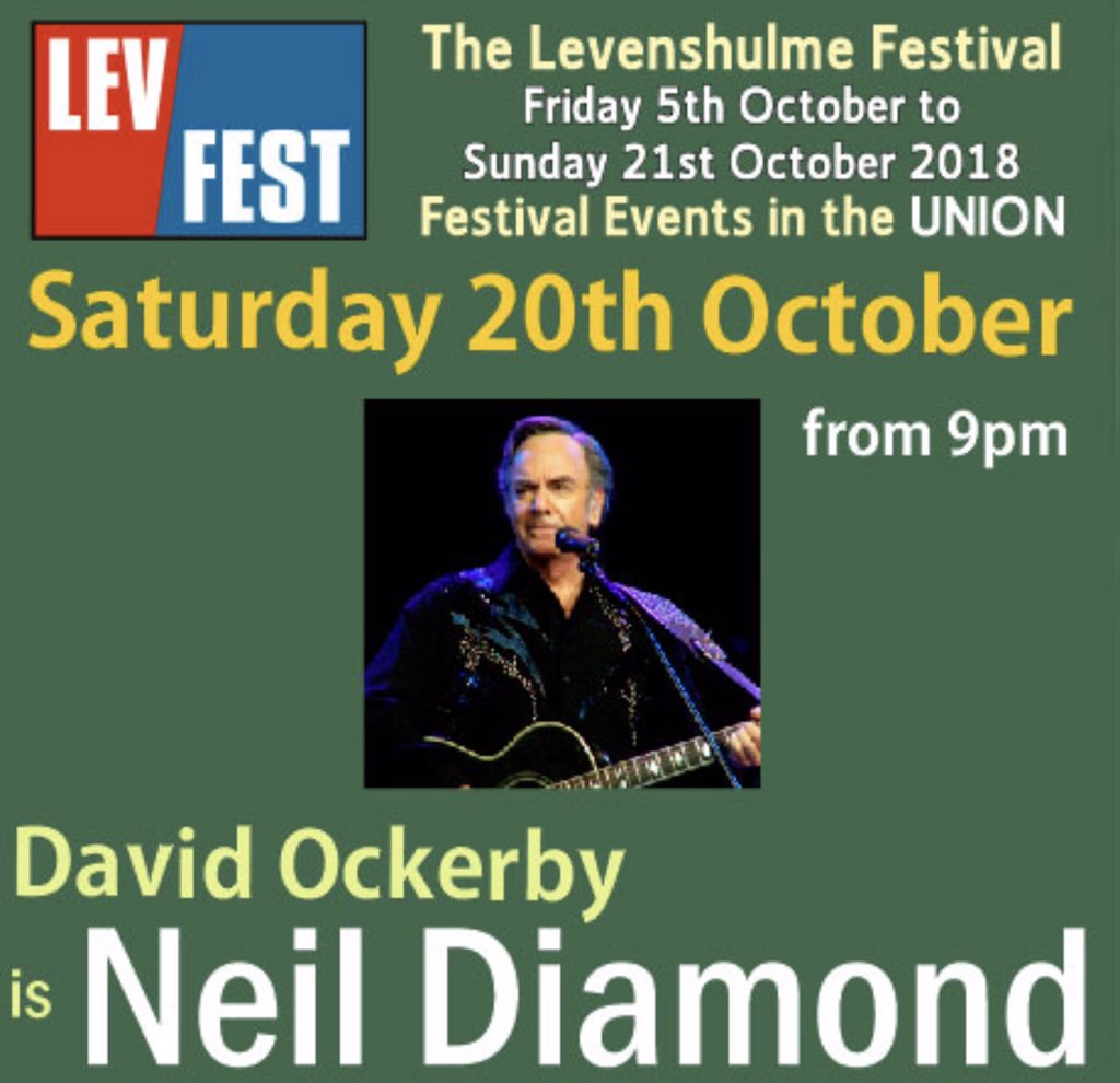 levfest's tweet photo. #NeilDiamond tribute concert on @levunion tonight #Free Admission #Levfest special #Levenshulme https://t.co/4vcWnVDzxm