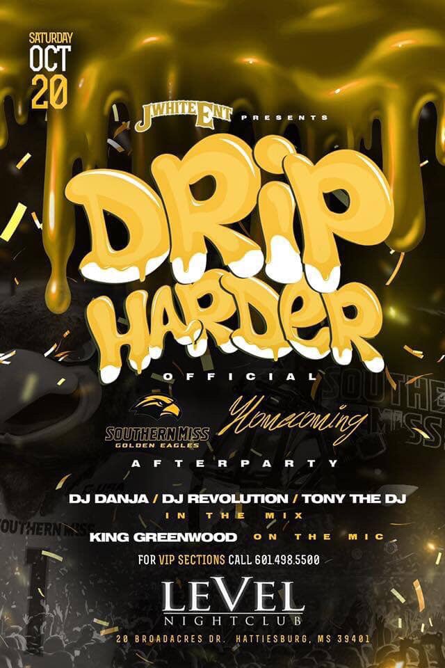 levelhburg's tweet photo. T O N I G H T is the Official USM🦅 homecoming party‼️‼️‼️
Early arrival is recommended‼️ #smttt💛⚫️💛⚫️💛 #libraseason♎️ #drip💧#usmhomecoming18 #usmfootball #afterparty #SHARE 📸🎤🎧🔥🍻🍾😎🕺🏿💃🥃🎬🎥📶 10-20-18 #LevelSaturdays🍾 https://t.co/p95BisgKkz