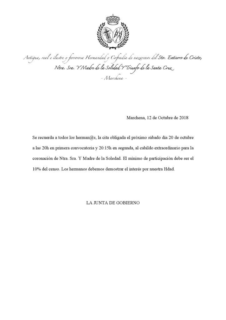 Se recuerda a tod@s los herman@s que esta tarde tendremos cabildo extraordinario para la coronación de Ntra. Sra. y Madre de la Soledad