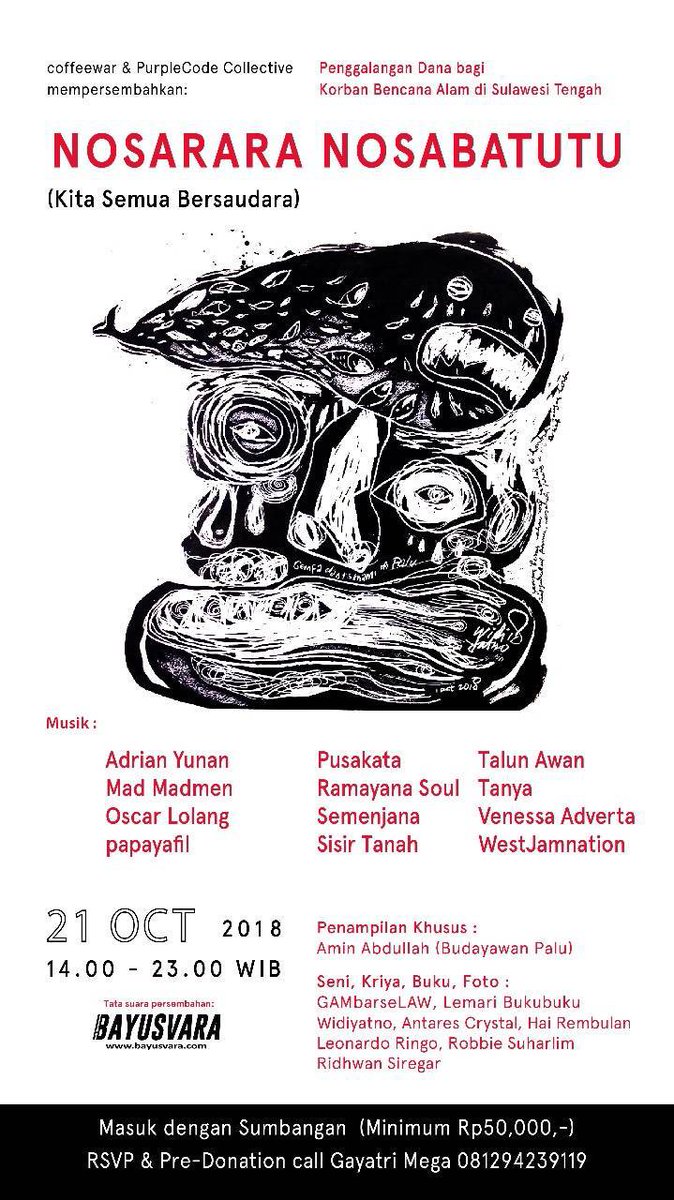 Minggu 21 Okt 2018, “NOSARA NOSABATUTU” penggalangan dana untuk saudara kita di Sulawesi Tengah, sampai berjumpa!