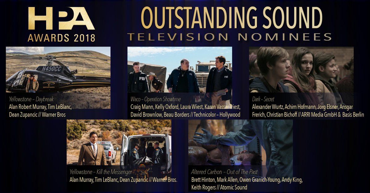 HPAonline's tweet photo. We are pleased to announce that the #HPAAwards nominees for Outstanding #Sound – #Television come from teams at @WarnerBrosEnt for #Yellowstone, @Technicolor for #WacoTV, @ARRIChannel &amp; #BASISBerlin for #DarkTV, and #AtomicSound for #AlteredCarbon. https://t.co/bx58K5DTfR