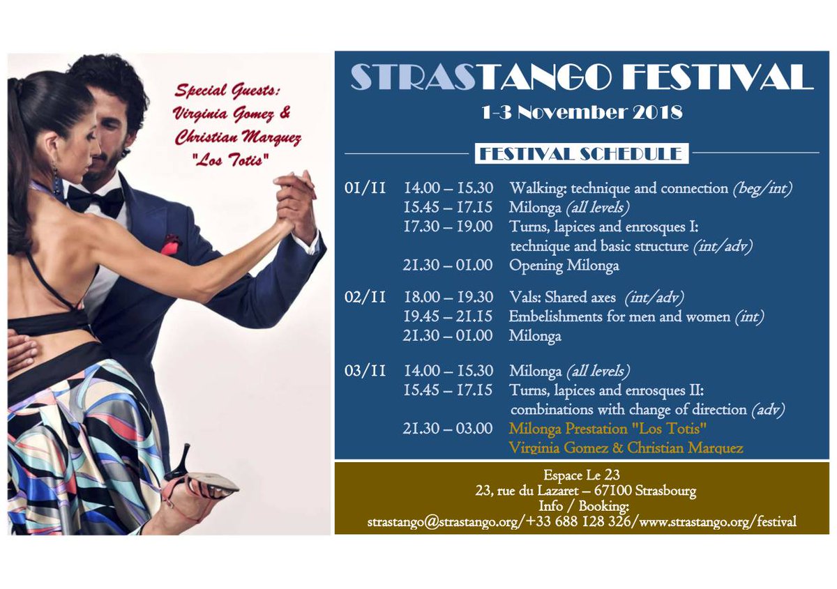 strastango's tweet image. Nouveau Festival de Tango à Strasbourg 
du 1/11 au 3/11
avec Christian Marquez et Virginia Gomez (Los Totis) 
7 workshops et 3 milongas