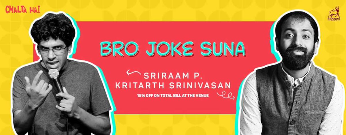 We bring together Sriraam Padmanabhan & Kritarth Srinivasan for a memorable evening of Stand-up Comedy at Independence Brewery, #Andheri West, on 14 October, #Sunday, 8:30 PM, for our show 'Bro Joke Suna Na'. #weekend #standupcomedy in.bookmyshow.com/events/bro-jok…