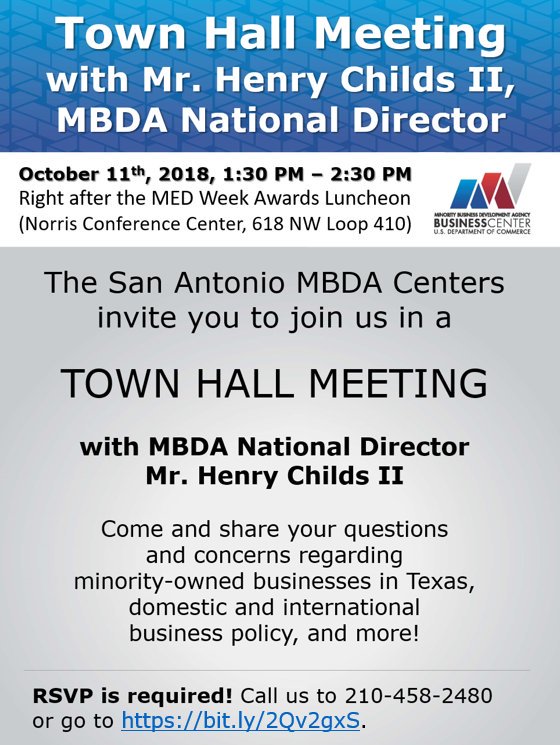 SAMBDAExport's tweet photo. Join us at a very special #TownHall meeting immediately following the #SAMEDWeek 2018 Awards Luncheon this Thursday, October 11th, with @HenryChildsMBDA (@USMBDA 's National Director). Don't miss this event! RSVP today at https://t.co/0puva9IkOa. See you there! #MBE @EconDevUTSA https://t.co/V4OB3Wb4qq