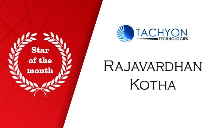 Kudos to #Rajavardhan for being the #StaroftheMonth. In your dedicated efforts, lies our success. 

#StarPerfomer #Kudos #Tachyon