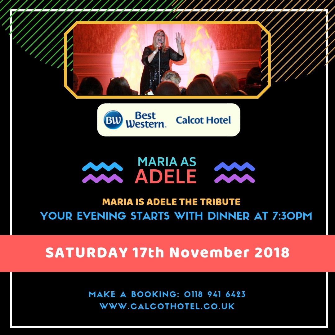 BWReadingCalcot's tweet photo. Saturday 17th November 2018 #adele #tributenight
#bethere #notobemissed #calcothotel #berkshire #berkshirevents #readinguk #bestwesterngb Best Western GB #danceanddine #drinkanddine #partynights #dancethenightaway #adeletributenight @BestWesternGB https://t.co/8bVzBCFs0Q