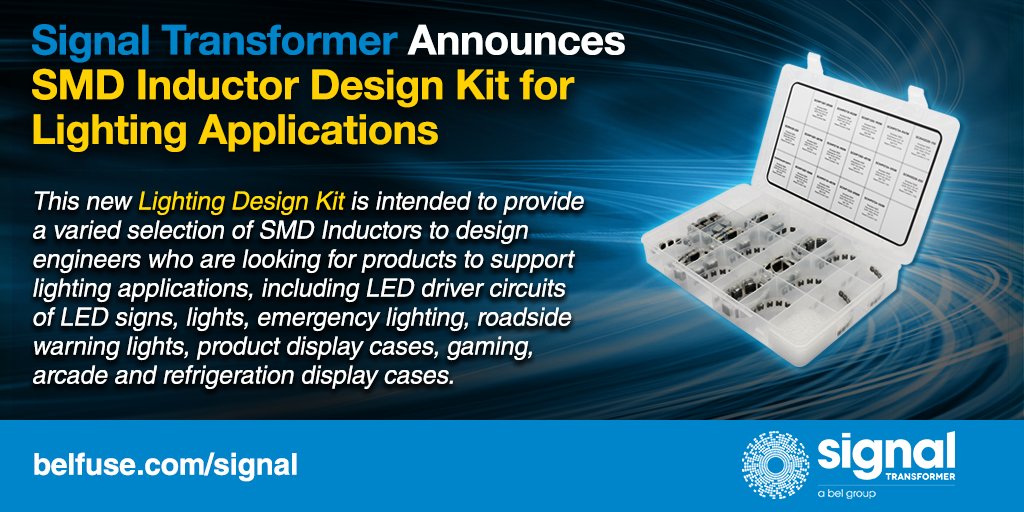 Sig_Transformer's tweet image. #SignalTransformer&apos;s new SMD Inductor Design Kit for Lighting Apps offers selection of SMD inductors to design engrs to support lighting apps, incl LED driver circuits of LED signs &amp;amp; emergency/roadside lighting. Avail thru our distribution network bit.ly/2E7zEJT #BelFuse