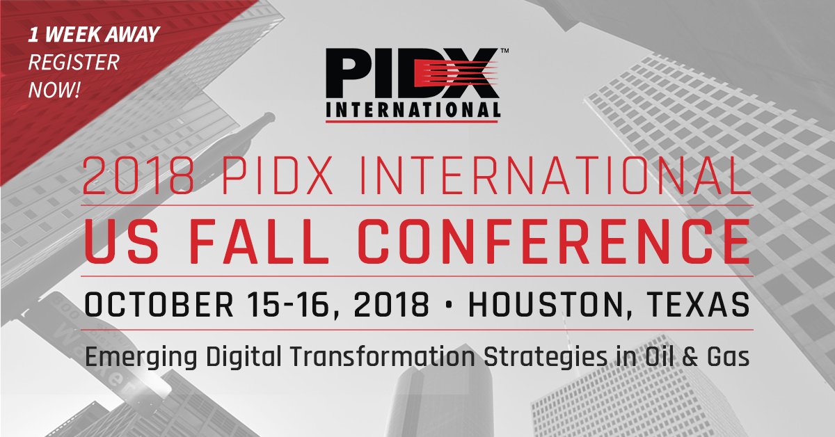 PIDX_Intl's tweet photo. One week left to register for the Fall US Conference! Oct 15-16 at the Norris Conference Event Center in Houston, Texas. Register now! https://t.co/jfCSxPo6nA #DigitalTransformation #pidx https://t.co/BOECLndsQS