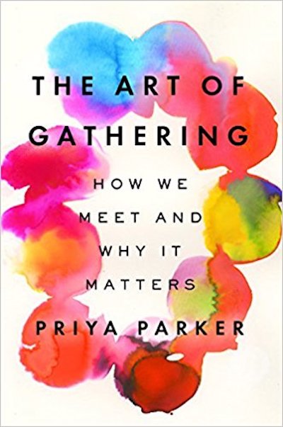 Wednesday Book Club! <a href="/priyaparker/">Priya Parker</a> is blowing our minds with #TheArtOfGathering. #Mindful hospitality is a superpower for the coworking movement. But this book challenges everything. Join us for a rich discussion. Stay for a tour and free #coworking. ow.ly/8SwT30m97GJ