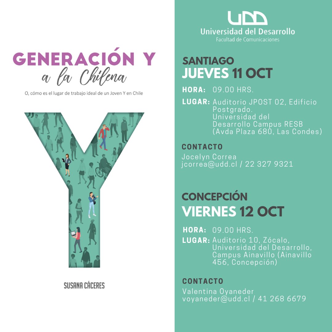 fcomudd's tweet photo. #PostgradosComunicacionesUDD los invita este Jueves 11 #Santiago y Viernes 12 de Octubre en #Concepción, al lanzamiento del libro de #SusanaCáceres "Generación ¨Y¨ a la Chilena
Inscripciones: https://t.co/P9jKYycsti
#MCEMN #Comunicaciones @internalCI #periodismo https://t.co/bB153V6jwg