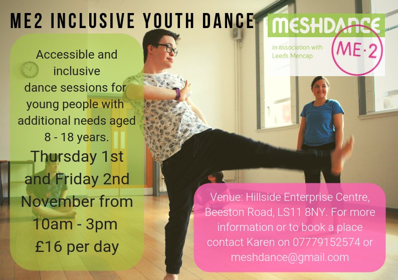 meshdance's tweet image. Me2 Inclusive Youth Dance Company is back this half term! Join us on Thursday 1st/Friday 2nd Nov from 10-3pm at Hillside Enterprise Centre, Beeston, Leeds, LS11 8NY. Inclusive and accessible dance sessions for young people with additional needs aged 8 - 18 years old, £16 per day