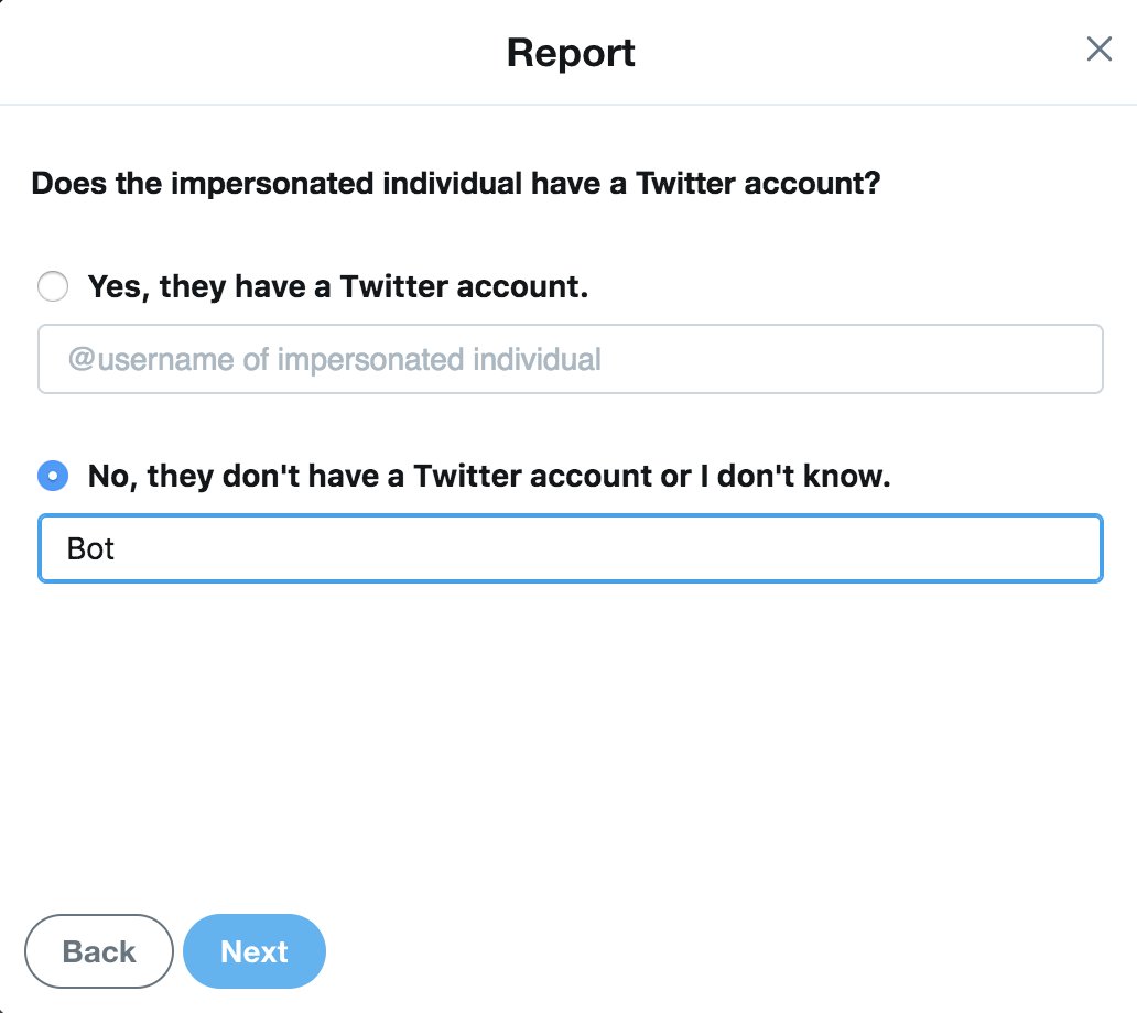 /23 - Do you want to know how to report a  #bot? This is how I report a bot.1. Click Report 2. Choose they are pretending to be someone else. 3. Say that they are a bot  #bot