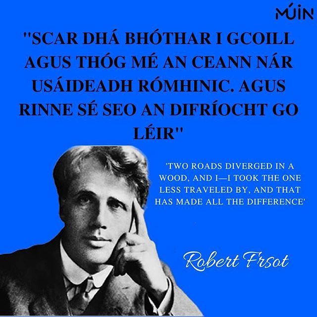 muinirish's tweet photo. Spreagadh an lae. Motivation of the day

FREE Online FaceTime Grind:
Sign Up: LINK IN BIO

@robert.frost 
#muinirish #irishgrind #gaeilge #grinds #leavingcert #leavingcert2018 #irish #education #movie #school #robertfrost #secondaryschool #ireland #learn… https://t.co/6UXez4kq8h https://t.co/VlbZQBeATl