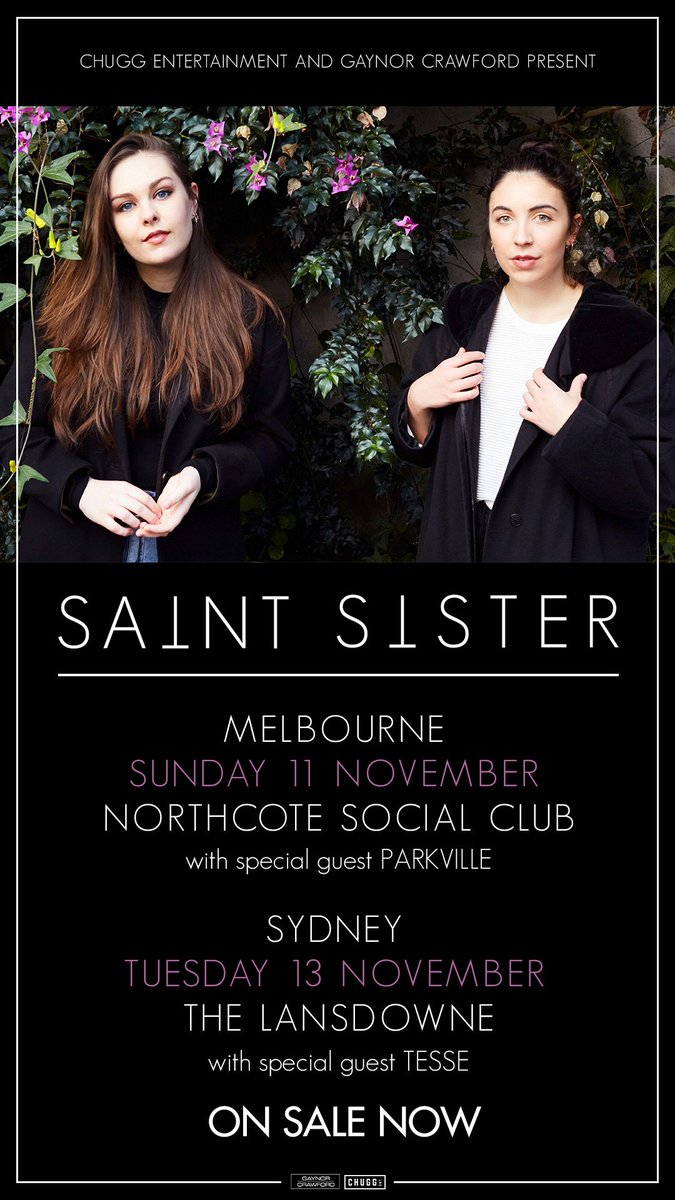 Happy to announce that we'll be supporting the great Irish ambient duo <a href="/Saint_Sister_/">Saint Sister</a> on the Sydney leg of their international tour next month. 
>> Tuesday November 13 @ The Lansdowne 
Grab tix here 🎫 chu.gg/SaintSister18 x