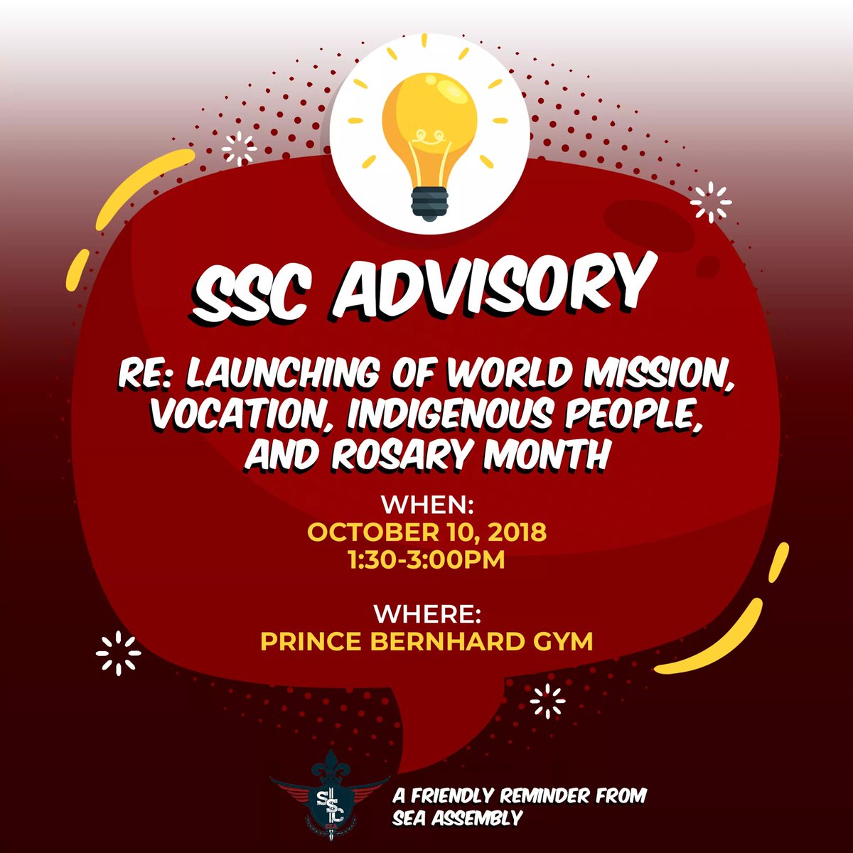 SEASLUSSC's tweet photo. #SSCAdvisory
As per Administrative Memo No. 44, S. 2018:
CLASSES ARE SUSPENDED from 1:30-3:00 PM on October 10 in the whole SLU MAIN CAMPUS for the launching of World Mission, Vocation, Indigenous People, and Rosary Month Celebration by the Campus Ministry and Parish Office. https://t.co/5KALlAbsb7
