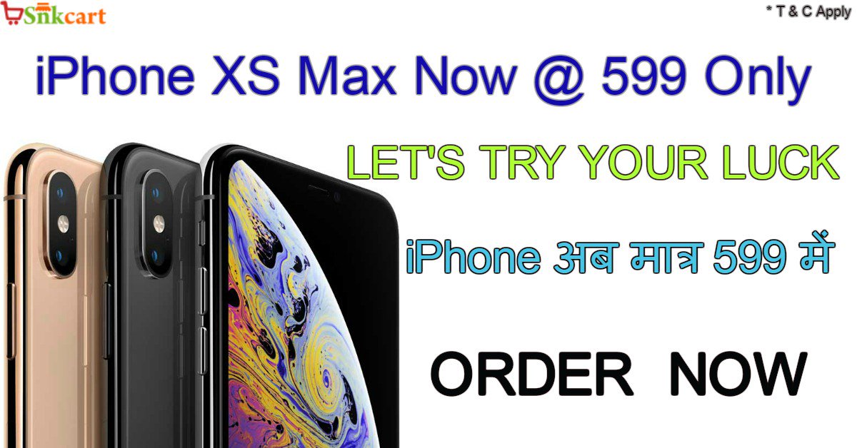 snkcart's tweet photo. iPhone XS max @ RS599
Win iPhone XS only at 599
#iPhoneXS #iPhoneXSXSMaxXR #snkcart599 #snkcart #bestdeal #bestdeals #onlineshopping #ecommerce 
Order Now --- https://t.co/gV46AGX1Zz https://t.co/E8sm9VgKDt