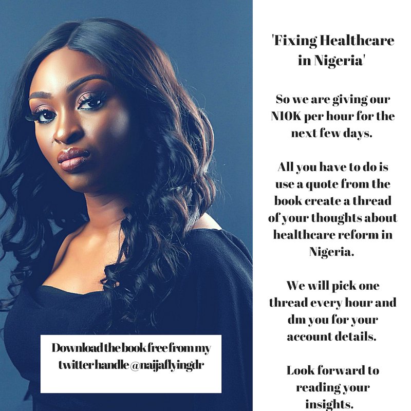 NaijaFlyingDr's tweet image. Competition time. 

Pls retweet using the hastag.#fixnigerianhealthcare 

We are giving out N10K per hour for the next few days to the best 'hot takes' on the book. Enjoy.