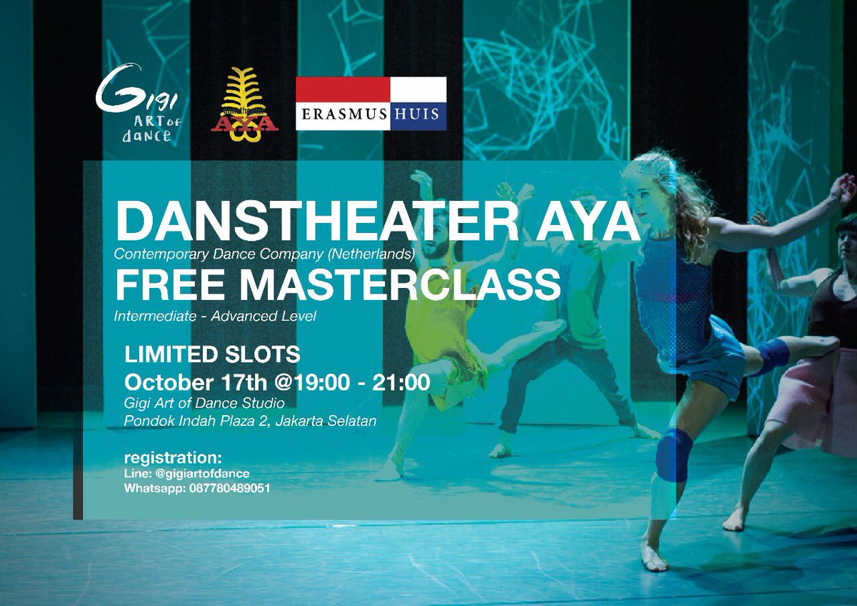 Great news dancers! 
Erasmus Huis presents
Free Masterclass by Danztheater AYA (Netherlands)
•
Wednesday, Oct 17th 7-9pm
Ghouse
<a href="/gigiartofdance/">Gigi Art of Dance</a>, Plaza 2 Pondok Indah. Jakarta Selatan!
•