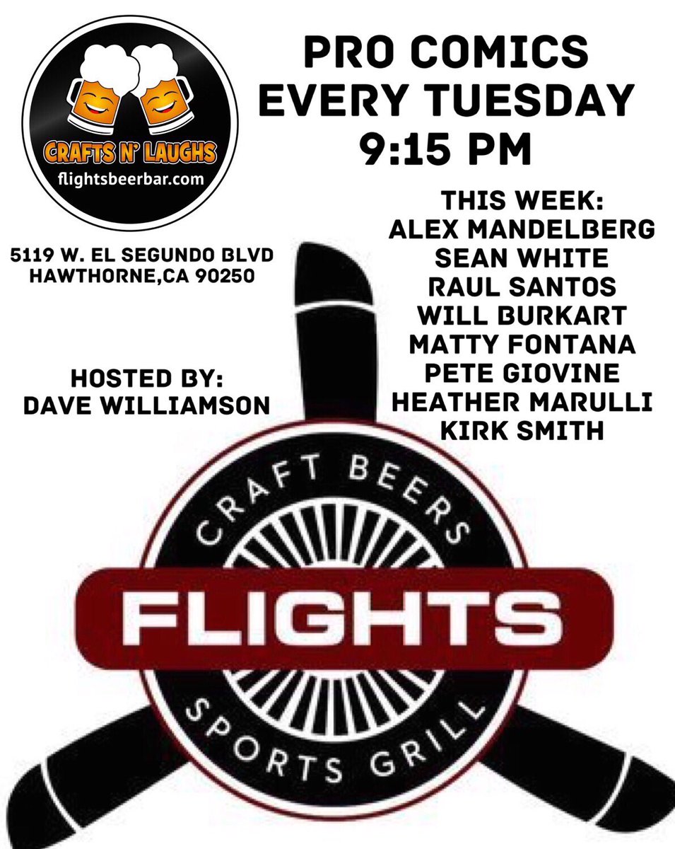 TUESDAY~ These comics will discover @flightsbeerbar on their way to the West Indies. Be there for #CRAFTSnLAUGHS #Hawthorne #ElSegundo