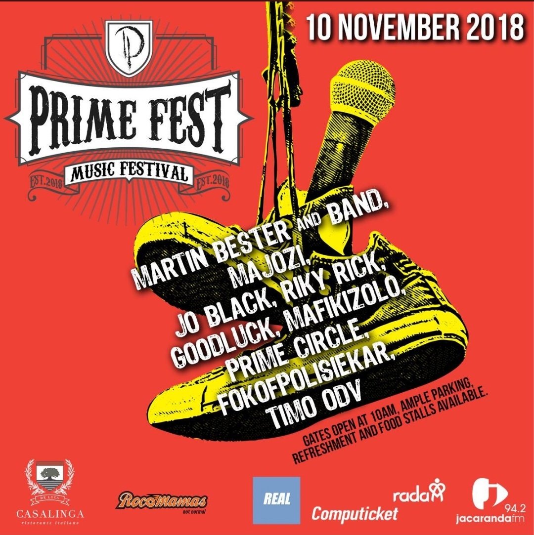 JHBgigs's tweet photo. 10th of November 2018

Venue @Casalinga_SA

Join @PRIME_FEST

Acts
@Prime_Circle
@NhlanhlaMajozi
 @rikyrickworld  @MafikizoloSA @goodlucklive @fokofpolisiekar @timoodv @MartinBester

Tickets at @Computicket  https://t.co/fJgUZCqc4N

@RealConcerts 
@jacarandafm

 #PrimeFestSA https://t.co/pJizrlInME