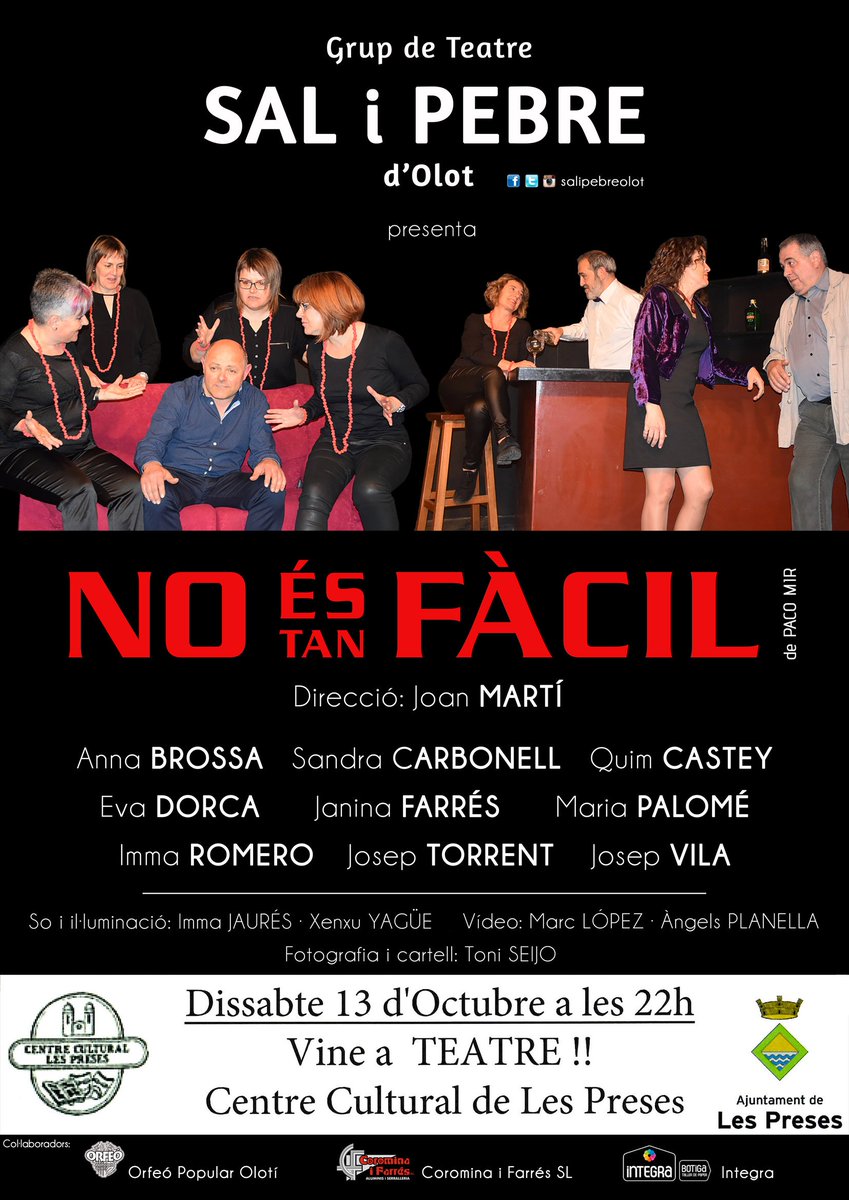 salipebreolot's tweet photo. Gairebé ho tenim aqui... 
El proper dissabte 13, 22:00 hores, nova representació de l'obra NO ÉS TAN FÀCIL de Paco Mir, al Centre Cultural de Les Preses.
Us esperem!! https://t.co/iFDzafPtJC