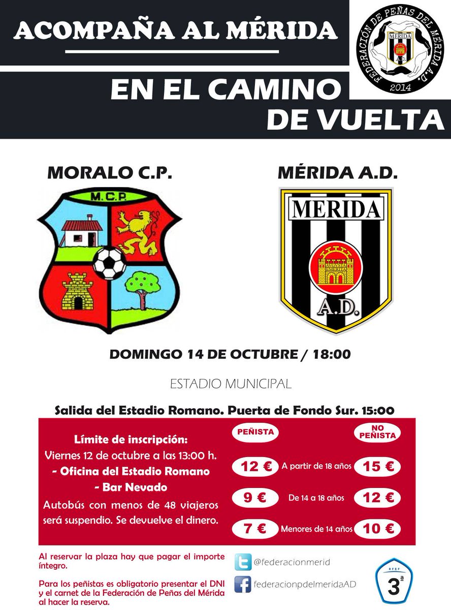 #TodosANavalmoral
Acompaña al <a href="/Merida_AD/">A.D. Mérida</a> viajando con la <a href="/federacionmerid/">Fed.Peñas Mérida A.D</a> el próximo domingo a Navalmoral de la Mata.
Peñistas mayor 18: 12€
No Peñistas mayor 18: 15€
Peñistas de 14 a 18: 9€
No Peñistas de 14 a 18: 12€
Peñistas menor de 14: 7€
No Peñistas menor de 14: 10€