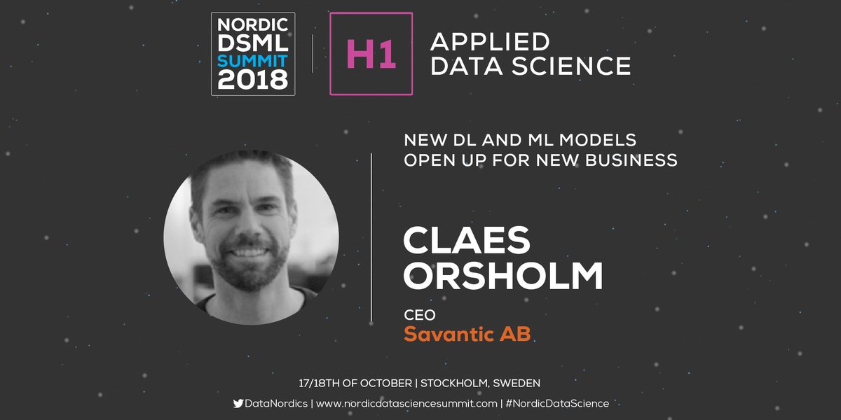 NDSMLSummit's tweet photo. At the Applied Data Science Stage of the #NordicDataScience and Machine Learning Summit 2018 you will have the opportunity to hear @COrsholm, CEO at @AbSavantic discussing about how new #DeepLearning and #MachineLearning models open up for new business. https://t.co/yVSjmrYzHU https://t.co/BCPD5rpQXg