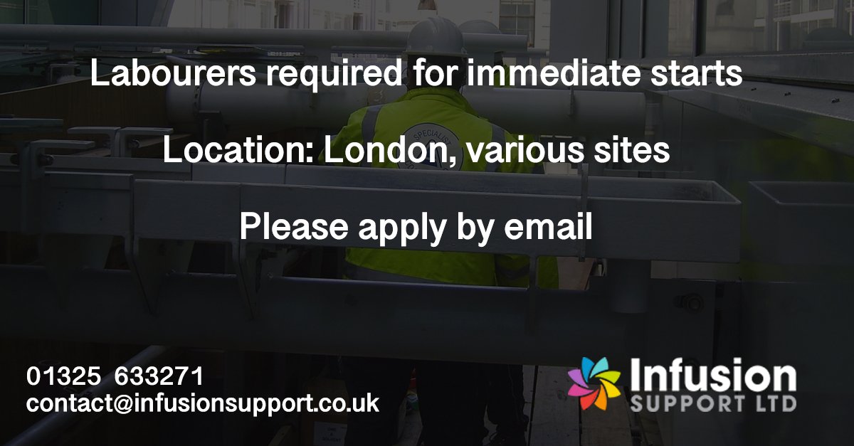 Infusionsl's tweet image. Labourers in London Job alert! Please email contact@infusionsupport.co.uk to apply or request more information.