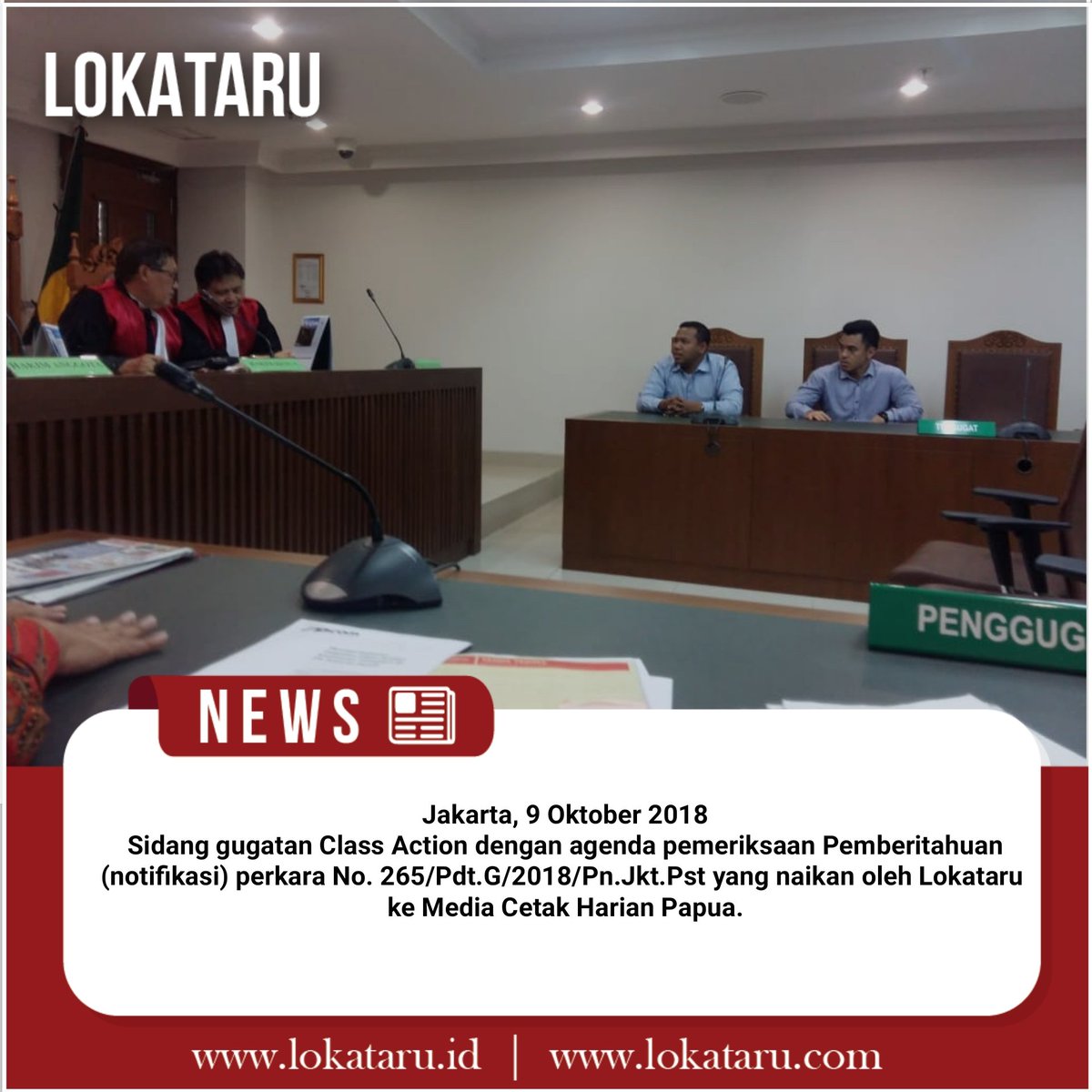 Jakarta, 9 Oktober 2018
Sidang gugatan Class Action dengan agenda pemeriksaan Pemberitahuan(notifikasi) perkara No. 265/Pdt.G/2018/Pn.Jkt.Pst yang naikan oleh Lokataru ke Media Cetak Harian Papua.

#gugatan #classaction #peradilan #bpjs #freeportindonesia #BuruhFreeportMenggugat