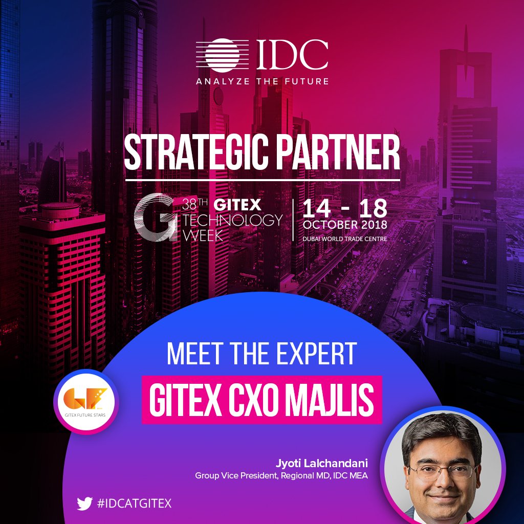 IDCMEA's tweet photo. Watch our for the @IDC Experts this #GITEX2018 #IDCATGITEX #gitexfuturestars @GITEXTechWeek #futuremobility #SmartCities #blockchain #ArtificialIntelligence #DigitalTransformation with @JyotiIDC @JebinGeorge_IDC @MeghaK_IDC @ranjitrajan1 https://t.co/w6GYmoWzmP