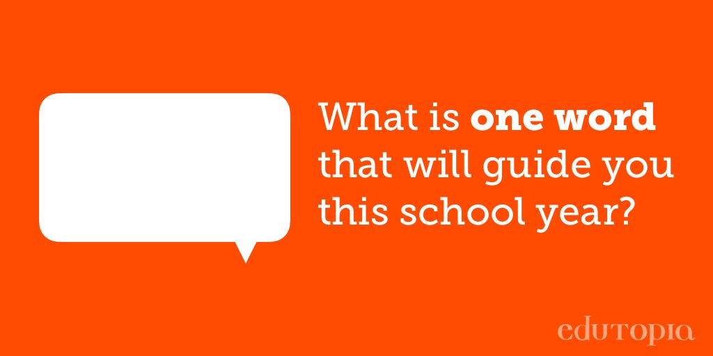 edutopia's tweet photo. Challenge: What is just ONE word that will serve to guide you this year? https://t.co/TaSHV6JDZy