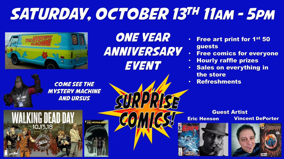 surprisecomics's tweet photo. Excited to celebrate our store’s One Year Anniversary this Saturday from 11am-5pm!  #surprisecomics @EricHensonArt @VincentDeporter #walkingdeadday https://t.co/9r9817jaHE