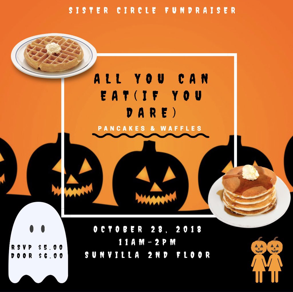 It’s that time again! Sister Circle is having an All You Can Eat Pancakes/Waffles Fundraiser! RSVP in the link in the bio to reserve a spot. $5 if you RSVP ; $6 at the door! Tell a friend! 🤗 👻 🎃