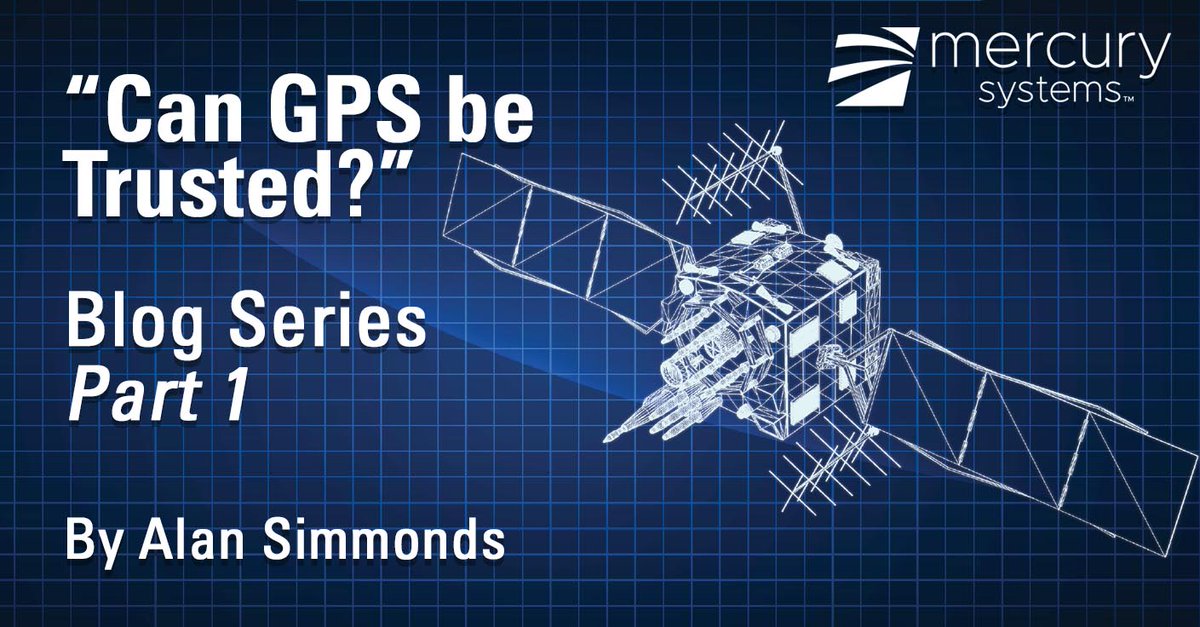MRCY_TMS's tweet photo. Can GPS be trusted? Check out Part 1 of this blog series by our very own, Alan Simmonds! https://t.co/ueWLaJVntW https://t.co/sfMZann6A4