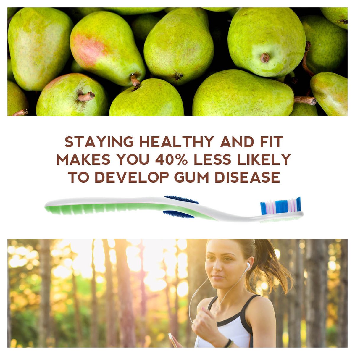 ALONG WITH DAILY brushing and flossing, staying healthy and fit is an essential part of preventing gum disease!