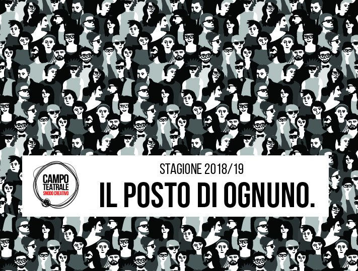 Sfonderemo barriere, chiameremo partecipazione e protagonismo,  stimoleremo passioni e desiderio di costruire e difendere un’idea di  comunità.
#ilpostodiognuno #stagione1819 #Teatro 
Scopri la stagione: campoteatrale.it/eventi-spettac…
