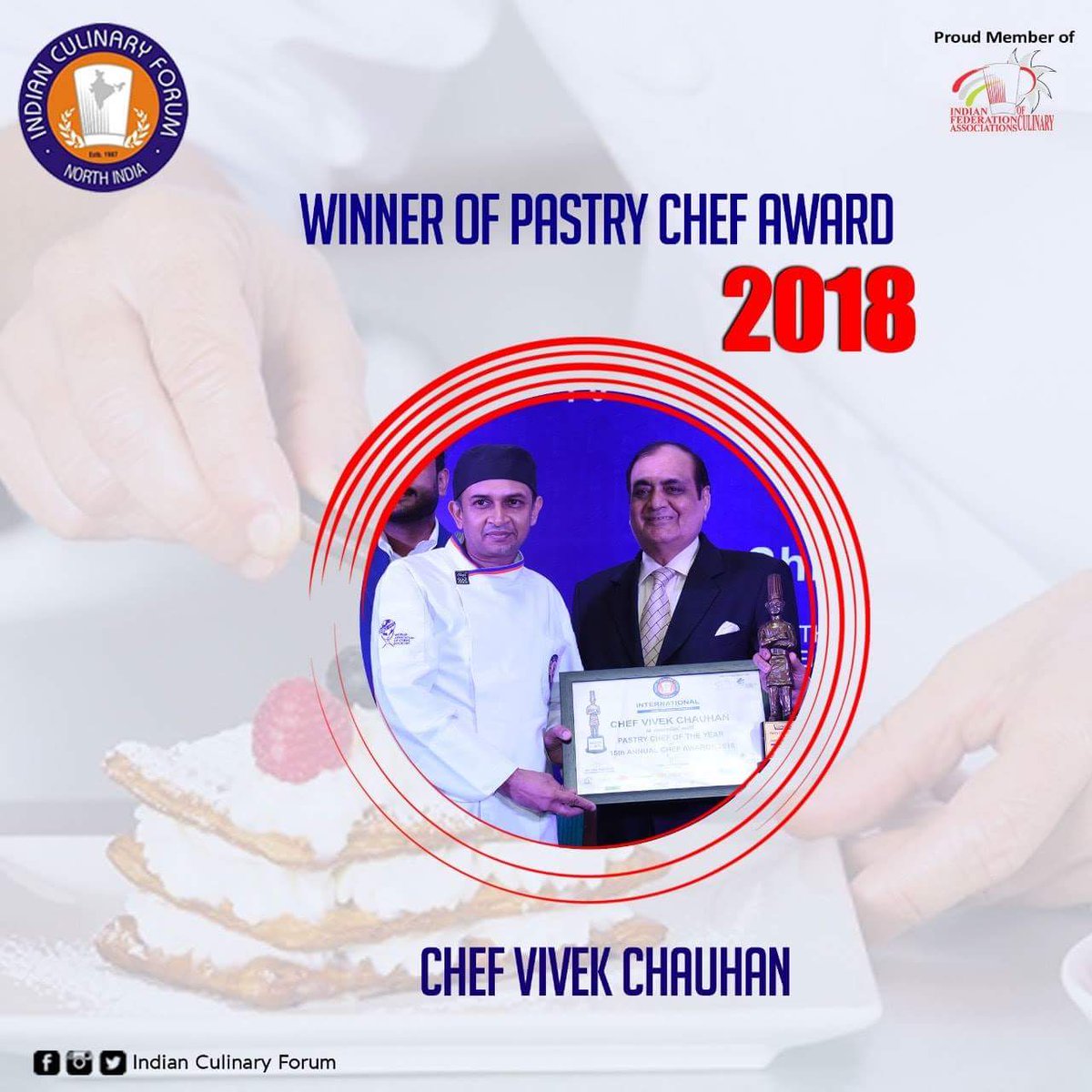 indian_culinary's tweet photo. 15th Annual Chef Awards presented by Indian Culinary Forum feels delighted to Introduce the Winner of Pastry Chef Award: Chef Vivek Chauhan.

#Indianculinaryforum #culinaryart #stage #annualawards #chefawards #ICF #socialyst #qubecommunication https://t.co/uzix9bAeY7