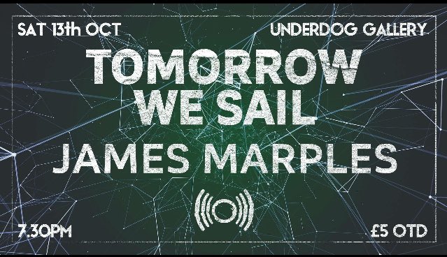 TomorrowWeSail's tweet photo. Looking forward to our London gig this weekend at the @GalleryUnderdog presented by the folk at @echoesanddust. Get down early to catch support James Marples @Colonial_Sun https://t.co/HEkG13BIpL