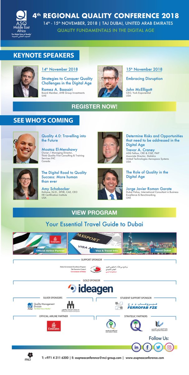 ASQMEA's tweet photo. Check out our speakers for the 4th ASQ MEA Regional Quality Conference.

#asq #asqmea #quality #Quality #Qualityconference #asqmeaconference2018 #americansocietyforquality #Digital #Digital Age # sixsigma #Innovation #innovation

https://t.co/8gQmZfrpU5 https://t.co/YEXPoV2yL3