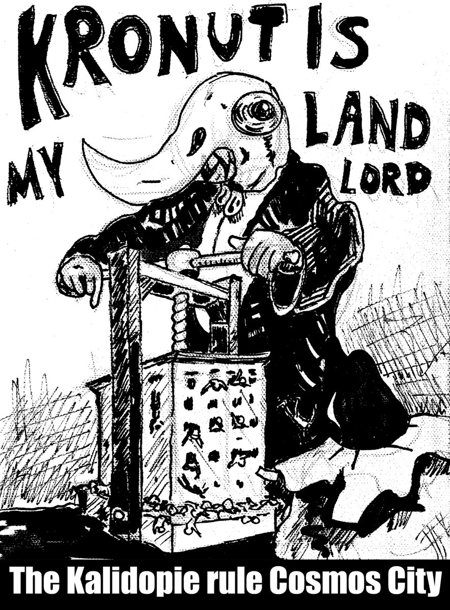 Kronut is my landlord. The Kalidopie rule Cosmos City. Or, some of them do. - anachs.com/blog-1/kronut