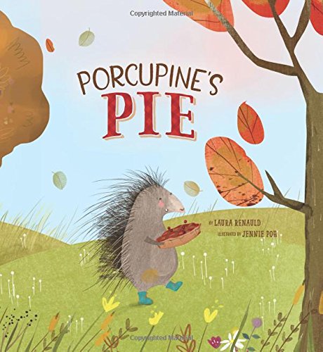 JulieGz123's tweet photo. Another #FireworksFoliage title becomes available today! Happy #bookbirthday to this sweet #picturebook, PORCUPINE'S PIE, by @laura_renauld and @JenniePoh . Check it out today!
#kilit #2018debut https://t.co/jg0EAUiMph