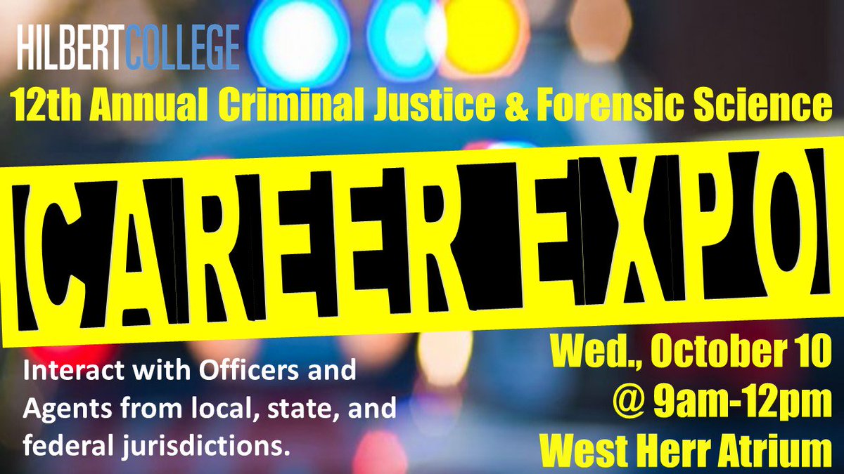 WorkingHawks's tweet photo. Hey CJ &amp; FS students ... The 12th Annual CJ/FS Career Expo is tomorrow, Wednesday, October 10 from 9am-12pm in the West Herr Atrium.  Stop by to learn about careers in law enforcement! #hireahawk #hilbertcollege https://t.co/f4J4AgHQL5