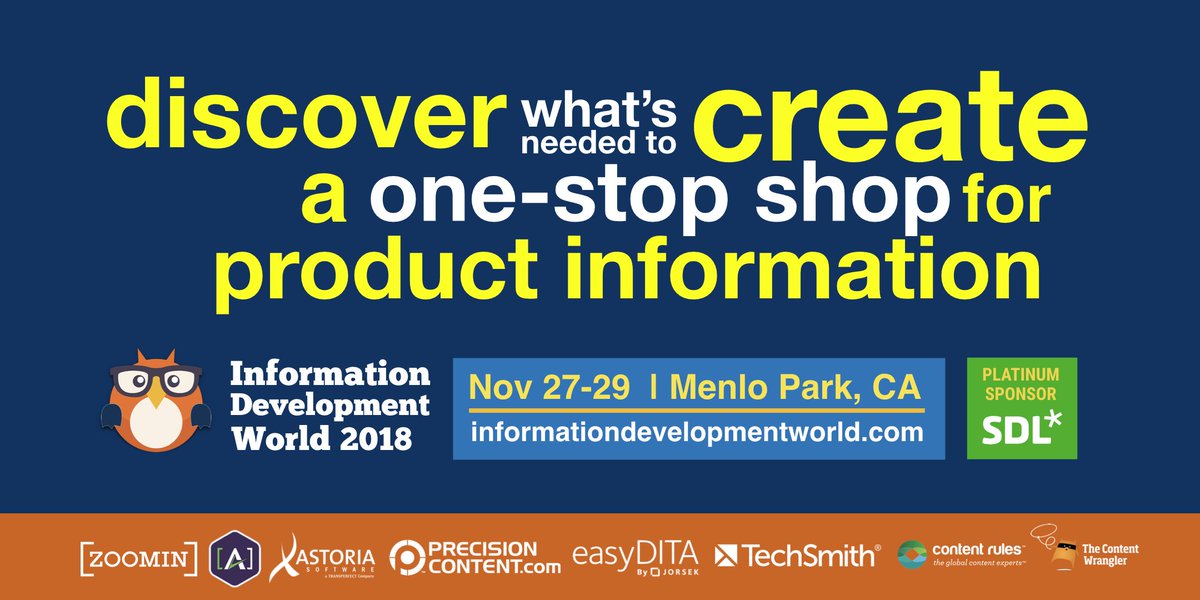 Join us in Silicon Valley this November 27-29 to learn how to create a one-stop shop for technical product content.  Grab your ticket to Information Development World today! ed.gr/1w3m
