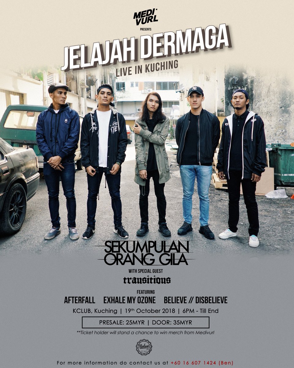 weareSOG's tweet photo. KUCHING!
Tickets for Jelajah Dermaga Sekumpulan Orang Gila is ready for purchase!
Do contact Alin LinLin 0178115102 (via whatsapp only) for tickets.
Pre Sale : RM25
Door : Rm35
#sekumpulanoranggila
#medivurlmy
#indizz https://t.co/KgwHfUj7Sb