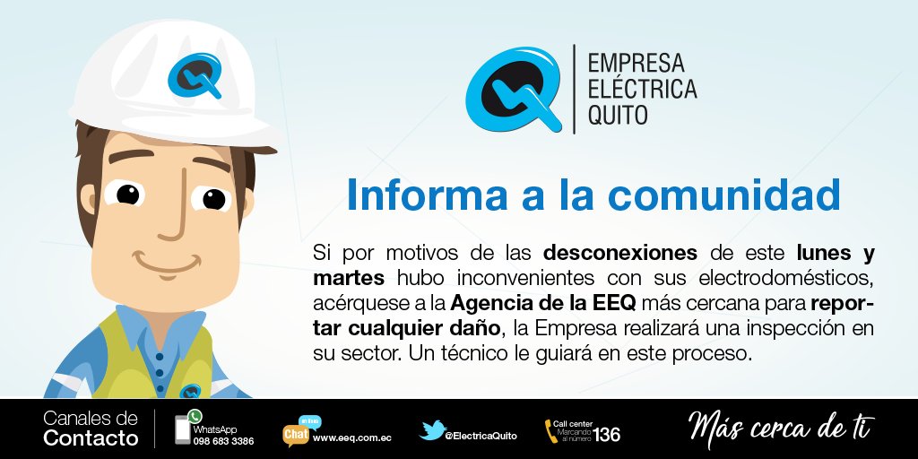 Electrica Quito On Twitter La Eeq Informa Si Por Motivos De